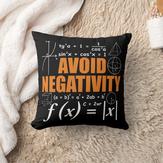 Avoid Negativity Funny Math Mathematician Teacher Cushion (Blanket)