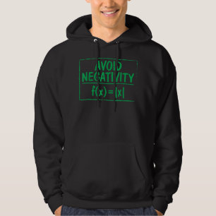 Avoid Negativity Funny Math Problem Engineer Hoodie