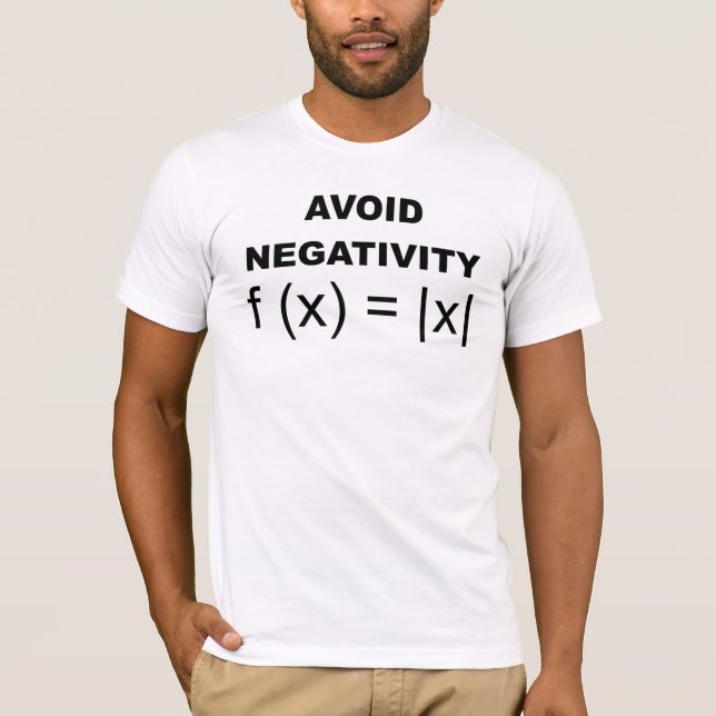 Avoid Negativity funny t-shirt (Front)
