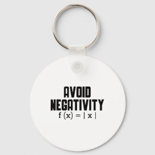 Avoid Negativity Funny Teacher Math Equation Quote Key Ring