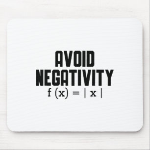 Avoid Negativity Funny Teacher Math Equation Quote Mouse Pad