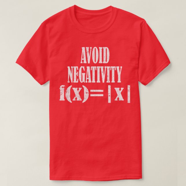 Avoid Negativity fxx Avoid Negativity Math Equatio T-Shirt (Design Front)