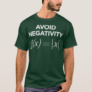 Avoid Negativity Math Equation Funny Math Teacher  T-Shirt