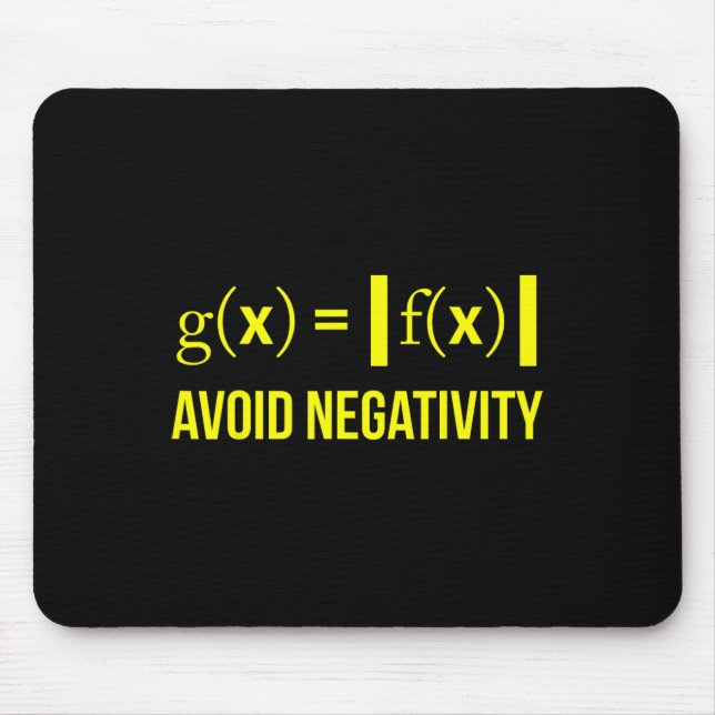 Avoid Negativity Math Nerd Geek Student Teacher  Mouse Pad (Front)