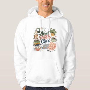 Avoid People Club Cosy Introvert Vibes Hoodie