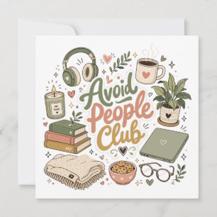 Avoid People Club Cosy Introvert Vibes Invitation