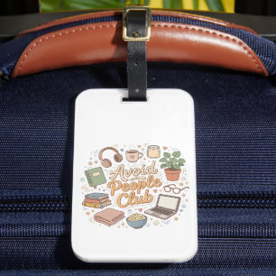Avoid People Club Cosy Introvert Vibes Luggage Tag