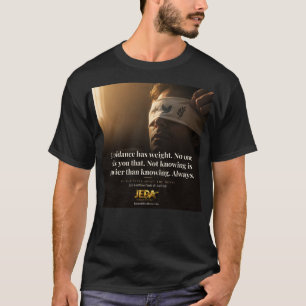 Avoidance Has Weight Book Quote T-Shirt