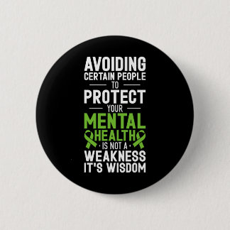 Avoiding Certain People To Protect Your Mental Hea 6 Cm Round Badge
