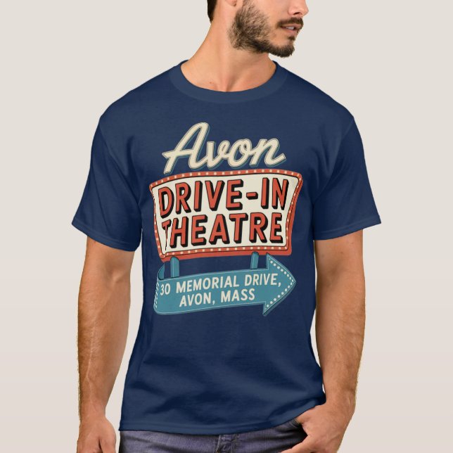 Avon Drive-In Theatre Retro Massachusetts Drive-In T-Shirt (Front)