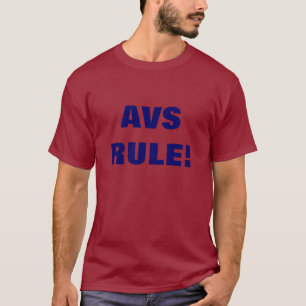 AVS RULE! T-Shirt
