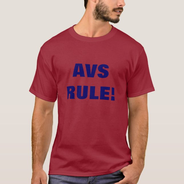 AVS RULE! T-Shirt (Front)