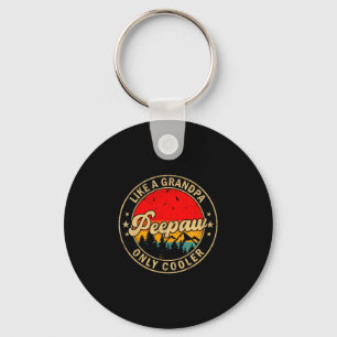 Aw Like A Grandpa Only Cooler Retro For Papa Grand Key Ring