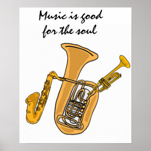 AW- Music is good for the soul poster