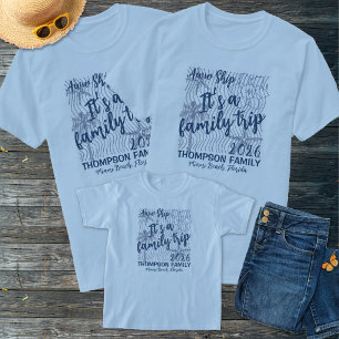 Aw Ship Blue Monochrome Matching Family Vacation T-Shirt