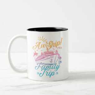 Aw Ship Custom Family Cruise Trip Group Matching Two-Tone Coffee Mug