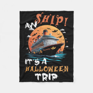 Aw Ship Halloween Trip Family Cruise Funny Hallowe Fleece Blanket