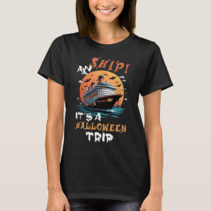Aw Ship Halloween Trip Family Cruise Funny Hallowe T-Shirt