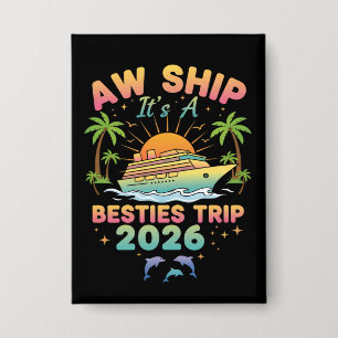 Aw Ship It’s a Besties Trip Cruise 2026 Vacation