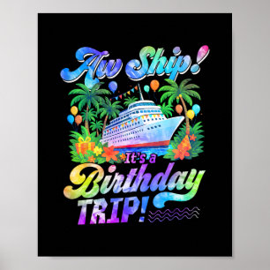 Aw Ship Its A Birthday Trip 2026 Family Cruise Shi Poster