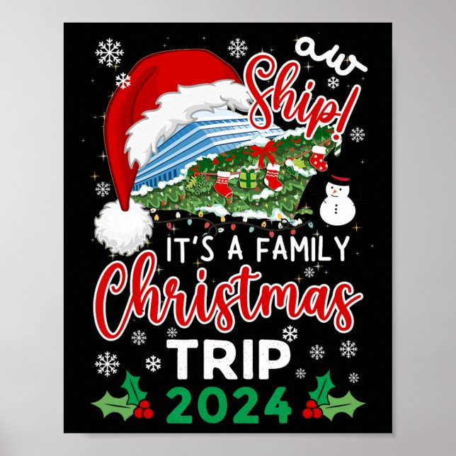 Aw Ship It's A Christmas Cruise Trip 2024 Family M Poster (Front)