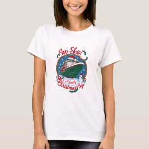 Aw Ship It's A Family Christmas Cruise Trip T-Shirt
