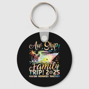 Aw Ship It's A Family Trip 2025 Family Matching Cr Key Ring