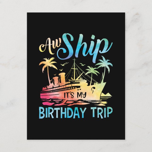 Aw Ship It's My Birthday Trip Enclosure Card (Front)
