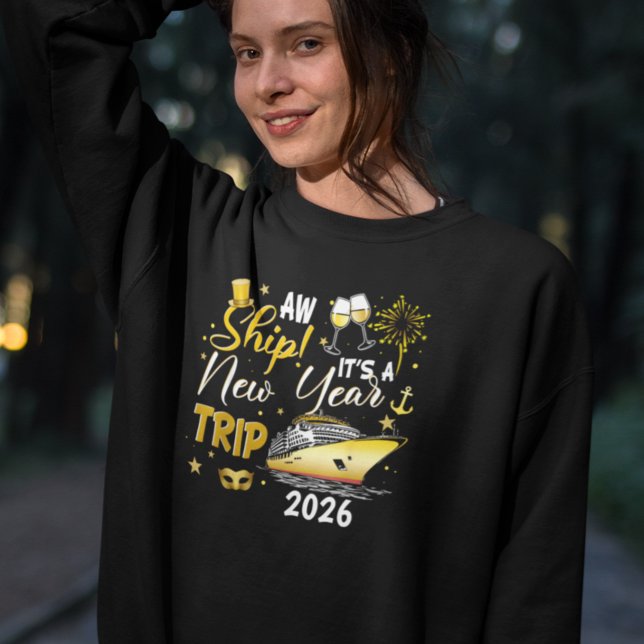Aw Ship New Year Cruise Gold Custom Year Sweatshirt (Creator Uploaded)