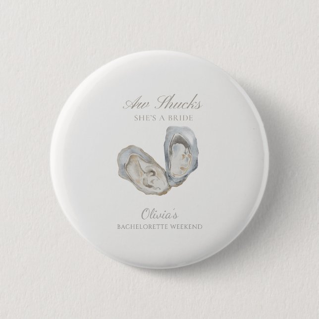 Aw shucks she’s a bride bachelorette 6 cm round badge (Front)