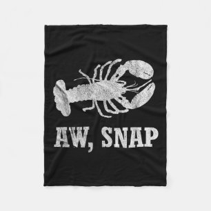 Aw Snap Funny Lobster Pun Novelty Graphic  Fleece Blanket