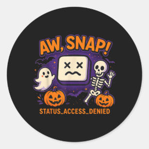 Aw Snap Spooky Ghost Skeleton Pumpkin Error Classic Round Sticker