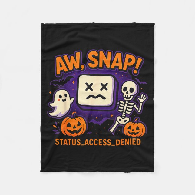 Aw snap spooky ghost skeleton pumpkin error fleece blanket (Front)