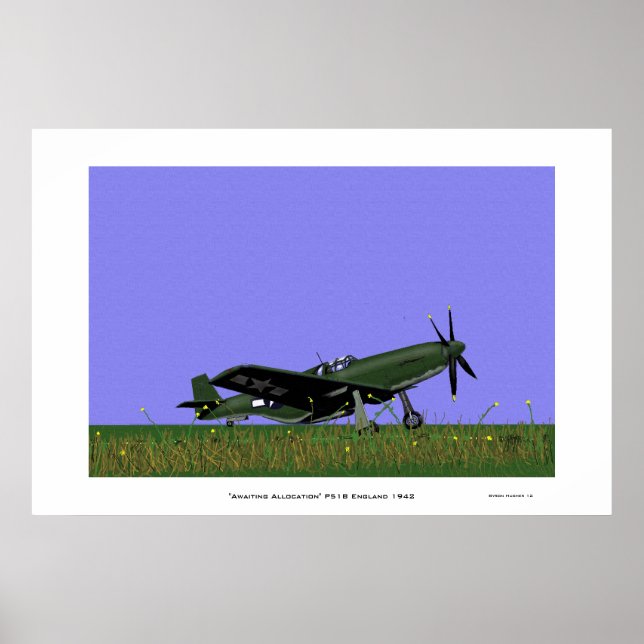 "Awaiting Allocation" P51B Mustang England 1942 Poster (Front)