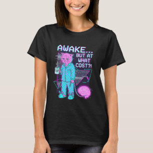 Awake But At What Cost Glitch Cat Caffeine Lover T-Shirt