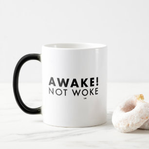 Awake! Not Woke™ LOGO Morphing Mug