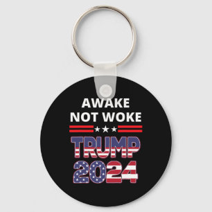 Awake Not Woke Trump Election Republican Save Amer Key Ring