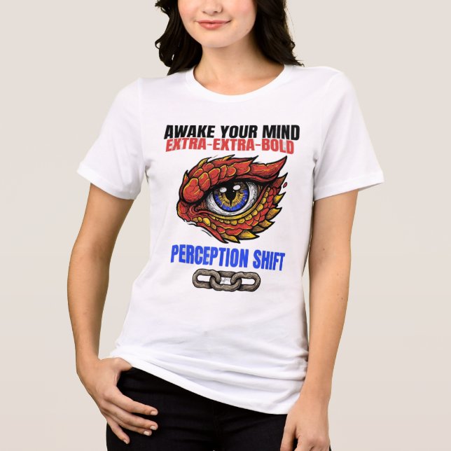 Awake Your Mind Perception Shift Tri-Blend Shirt (Front)
