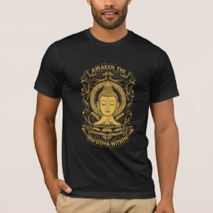 Awaken The Buddha Within T-Shirt