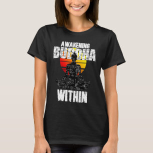 Awakening Buddha, Spiritual Awareness, Zen Teacher T-Shirt