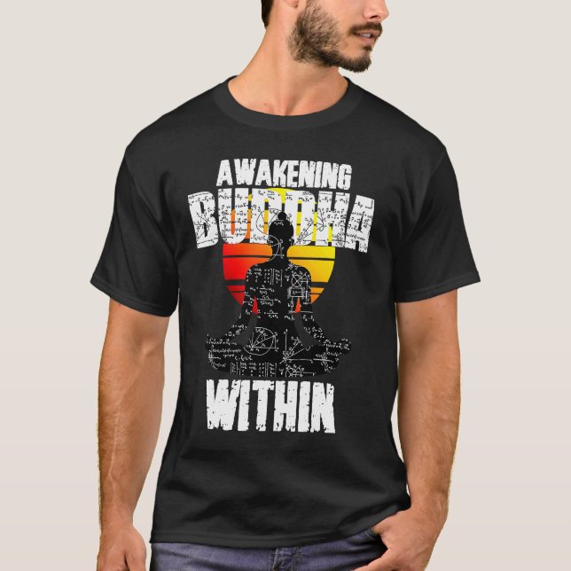 Awakening Buddha, Spiritual Awareness, Zen Teacher T-Shirt (Front)