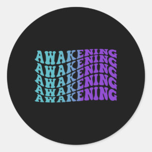 Awakening Prevention Awareness Classic Round Sticker