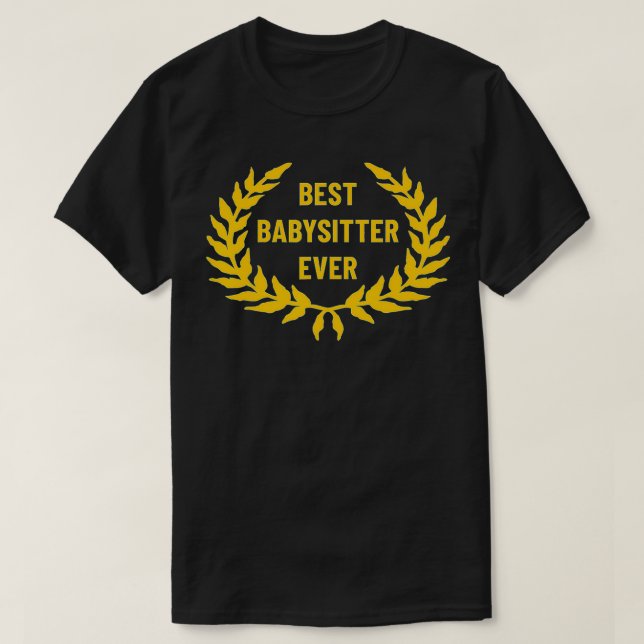 Award for Best Babysitter  T-Shirt (Design Front)