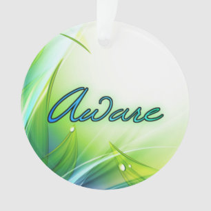 Aware Ornament