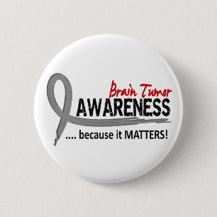 Awareness 2 Brain Tumour 6 Cm Round Badge