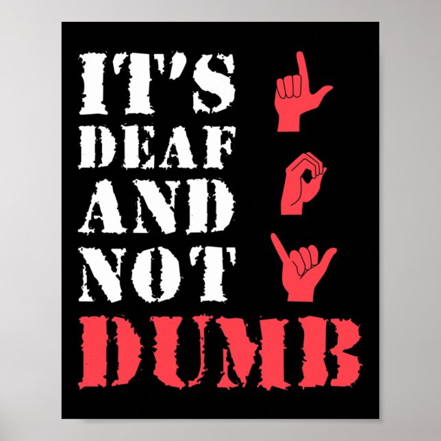 Awareness And Asl Hand Gesture Deaf Pride  Poster (Front)