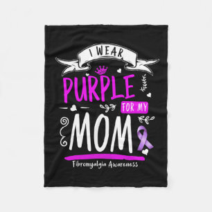 Awareness And Fibro Design I Wear Purple For Mum  Fleece Blanket