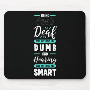 Awareness Asl American Sign Language Hearing Loss Mouse Pad