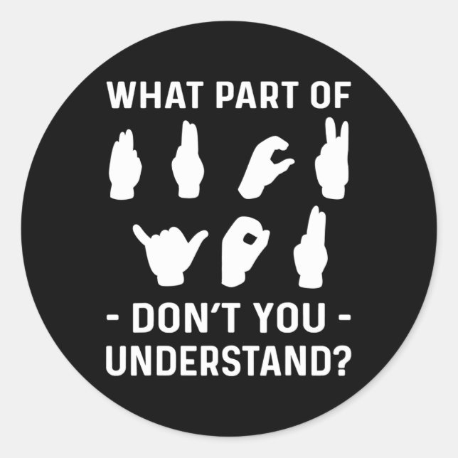 Awareness. Asl Awareness  Classic Round Sticker (Front)