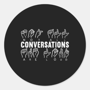 Awareness Asl Sign Language American Sign Language Classic Round Sticker